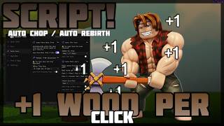 [Hub ⚡] +1 Wood Per Click 🔥 No Linkvertise! Auto Chop / Auto Rebirth 🔥 PC & Mobile! (2026)