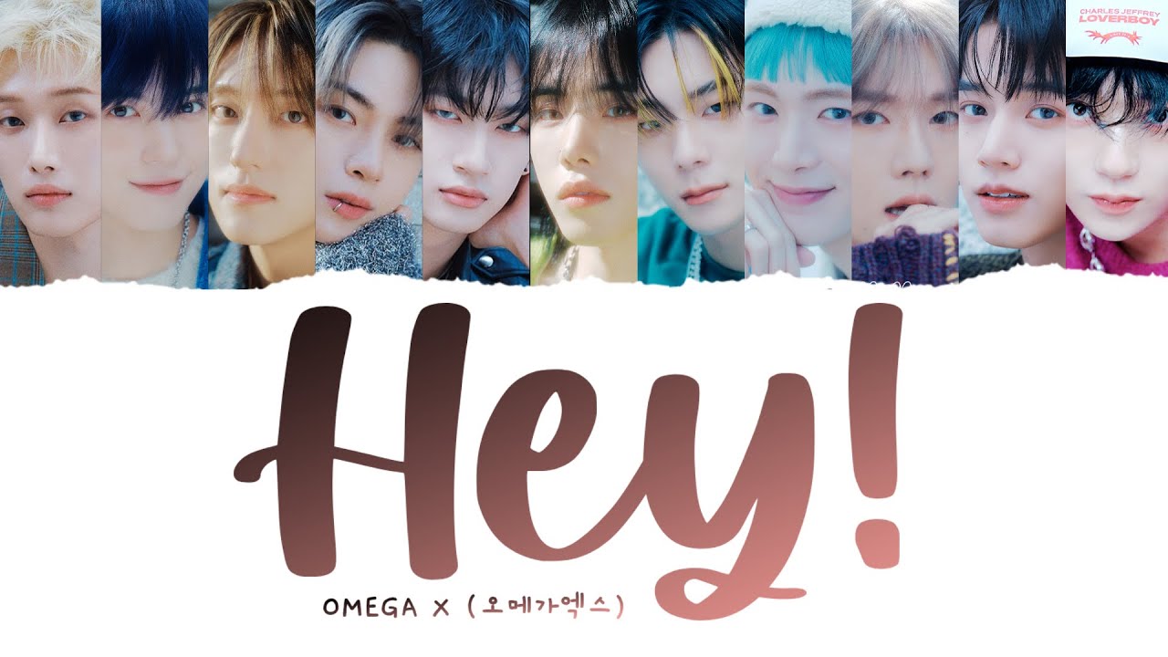 [SUB INDO] OMEGA X (어메가엑스)- 'HEY! lirik Han_Rom_Ina