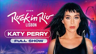 Katy Perry - Rock in Rio 2026 Lisboa | Full Show
