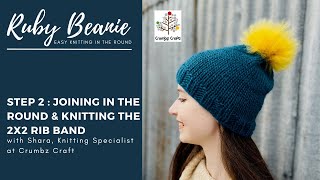 RUBY BEANIE TUTE 2 | Join in the Round & Knitting 2x2 Band