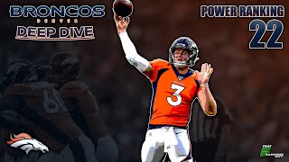 A Deep Dive Into The 2021 Denver Broncos | Power Ranking #22