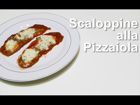 Scaloppine alla pizzaiola