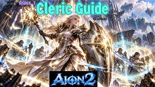 Aion 2 Cleric Guide from a Worlds 1st Rank 1