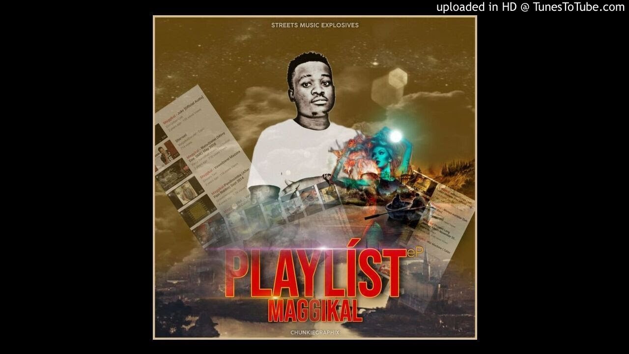 Maggikal - Playlist 2021 EP (Promotional Mixtape By Dj Beats +263718363722)