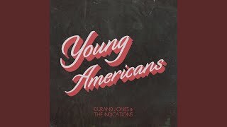 Young Americans - Durand Jones & The Indications & Durand Jones