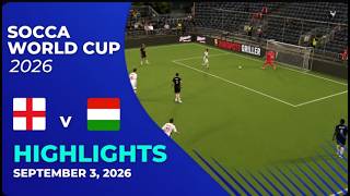 England  vs Hungary  | Round of 16 | Match Highlights | SOCCA World Cup 2026 ⚽