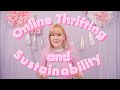 🌸♻️ The Ethics of Online Thrifting ♻️🌸