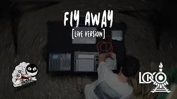 LOKO - Fly Away (Live Edit) [Tekno]