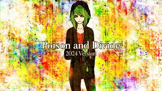 Poison and Divide