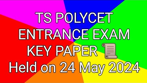 TS POLYCET 2024 | ENTRANCE EXAM | SET A,B,C,D