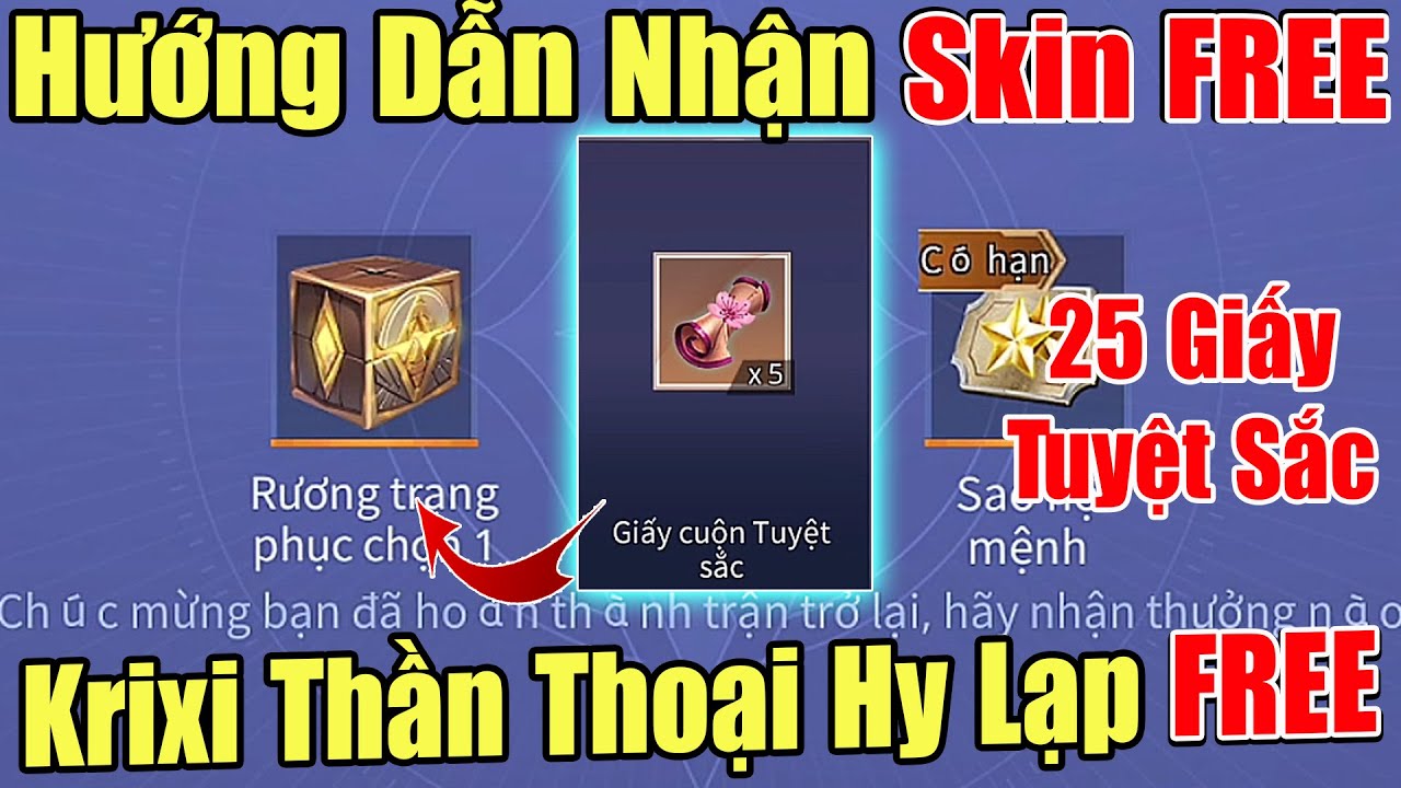 Hướng dẫn nhận Free Skin Krixi Thần Thoại Hy Lạp Và 25 Giấy Cuộn Tuyệt Sắc – Phiên bản mới có gì ??