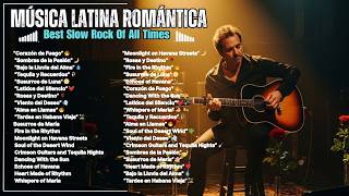 Música Romántica Para Relajarse 🎵 Baladas En spanish love songs Romanticas De Los 80 y 90