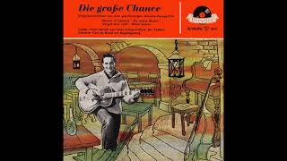 Freddy Quinn    Die große Chance EP 1957