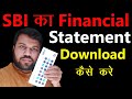 How to Download SBI 23-24 Financial Year Statement | SBI Ka Statement PDF Password