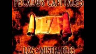 Los Miserables - Los 7 Pecados Capitales (2006)(Disco Completo)