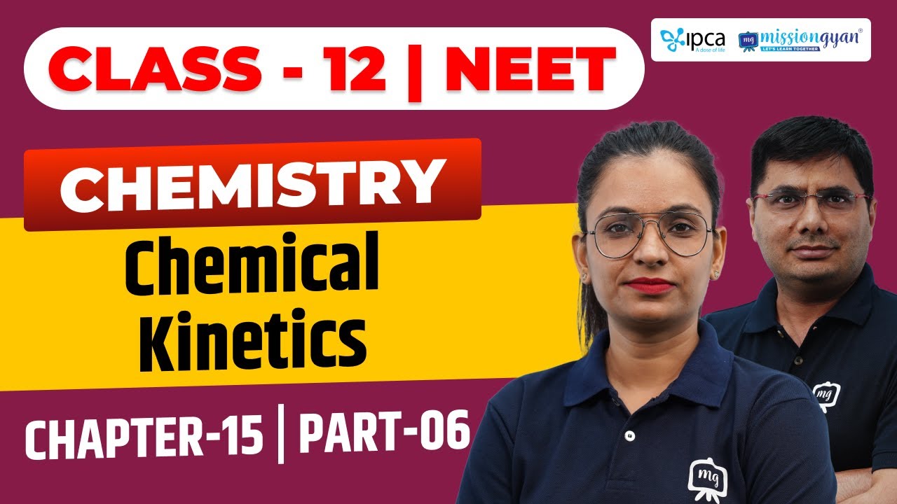 NEET 12th Chemistry Chapter 15 Chemical Chemistry NEET 12th