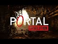 Portal : Revolution трейлер.