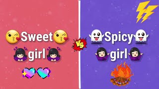 Sweet girl vs Spicy girl🤗😡☺|Sweet girl look vs Spicy girl look😂🥰😮|