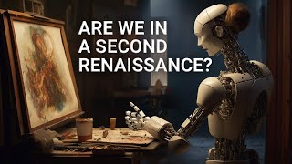 Are We In a Second Renaissance?