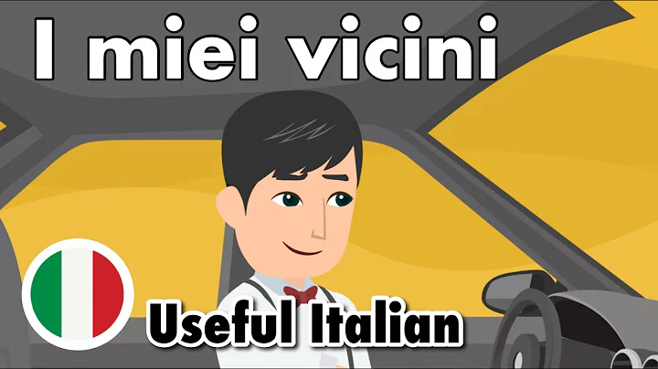 Learn Useful Italian: my neighbors - I miei vicini