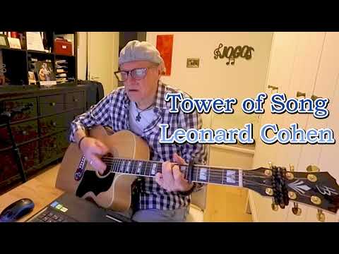 Leonard Cohen's "Tower of Song" /with Lyrics - Sing Along - Unplugged w/ Acoustic Guitar Tom Jones
