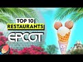 TOP 10 Best Restaurants at EPCOT