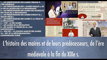 L'histoire des maires et de leurs prédécesseurs, de l’ère médiévale à la fin du XIXe s.