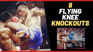 8 Of The Best Flying Knee Knockouts (Muay Thai & Kickboxing)