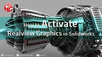[hoccokhi] How to activate realview graphics in Solidworks | Tạo bóng đẹp cho chi tiết Solidworks