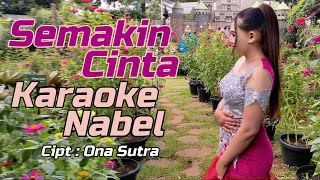 Semakin cinta Karaoke duet Naba Nabel