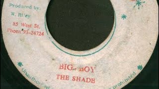The Shade  Big Boy  Mel Do Calor  Garoto   Selo  Riley Inc