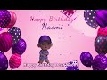 Happy Birthday Naomi Naomi Happy Birthday Song Happy Birthday Naomi Naomi Happy Birthday Song