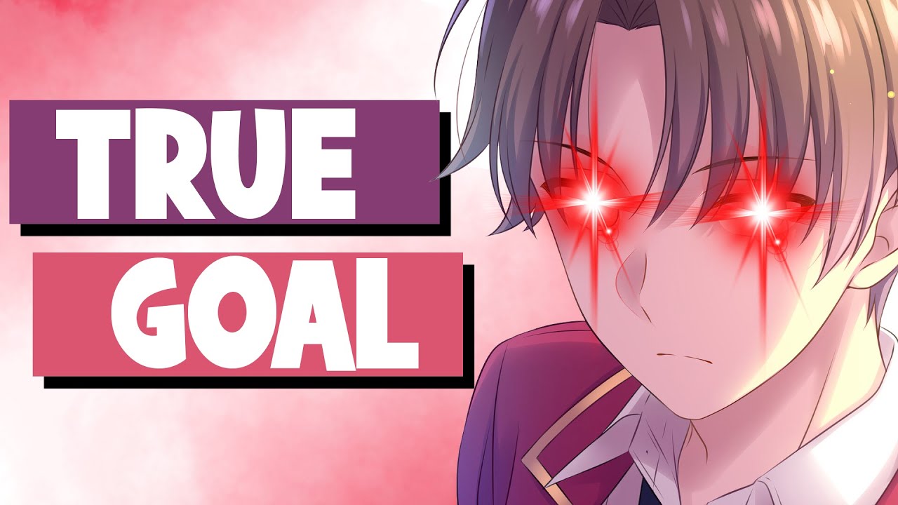 What Is Kiyotaka Ayanokoji &rsquo;s TRUE Goal? - YouTube