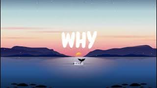 WHY - Bazzi (video lirik)