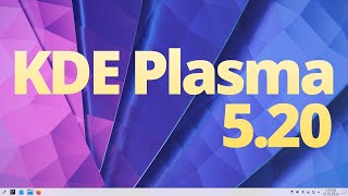 KDE Plasma 5.20: «Absolutely massive release»