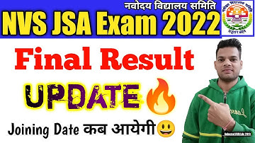 Nvs Jsa Final Result Update🔥| nvs jsa joining date kab ayegi | nvs jsa final result 2022