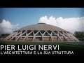 11 - PIER LUIGI NERVI - L'architettura e la sua struttura - Tullia Iori