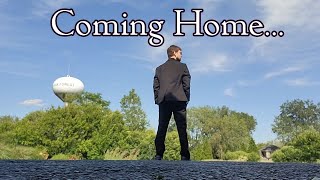 Coming Home...