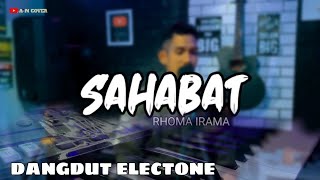 SAHABAT RHOMA IRAMA COVER SANDI || DANGDUT ELECTONE