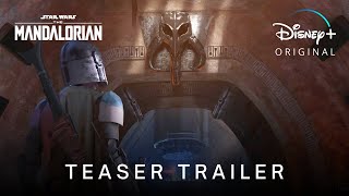 The Mandalorian | Season 3 Teaser Trailer | Disney+