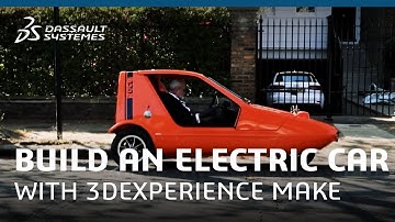 Build an electric car: 3DEXPERIENCE Make use case FDM with Conspectiv and TH Industrie