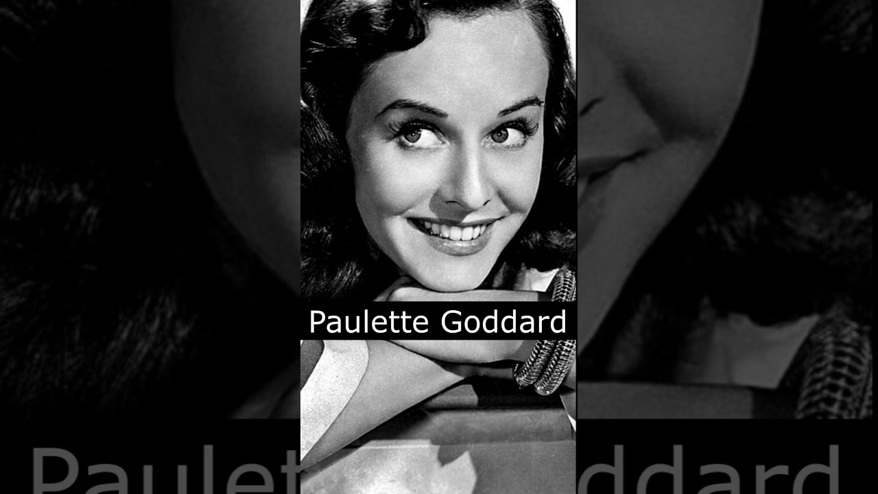 The Life and Death of Paulette Goddard