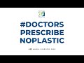 #DoctorsPrescribeNoPlastic