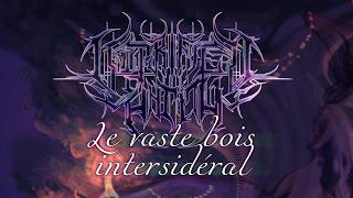 Vitrified Entity - Le vaste bois intersidéral
