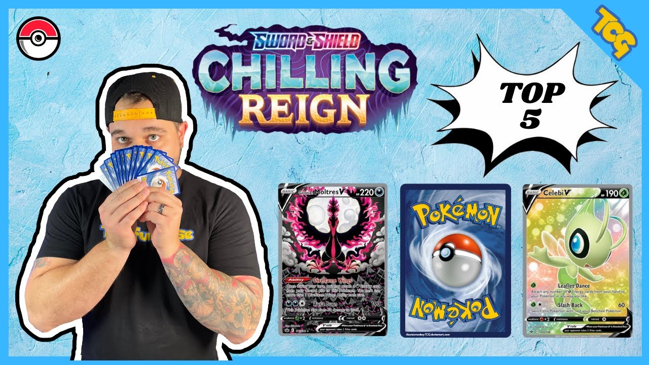 Top 5 Chilling Reign Pokemon Cards to Chase (Pokemon TCG)