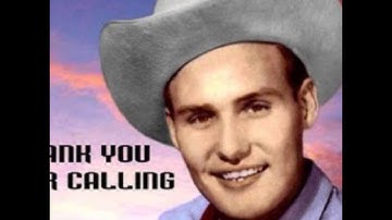 Billy Walker ~ Thank You For Calling
