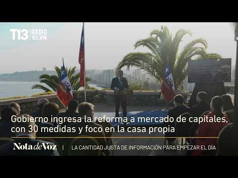 Gobierno ingresa la reforma a mercado de capitales, con 30 medidas y foco en la casa propia
