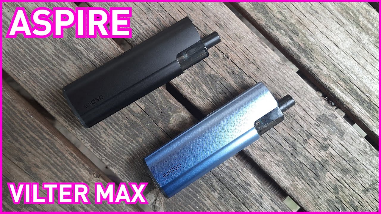Aspire Vilter Max
