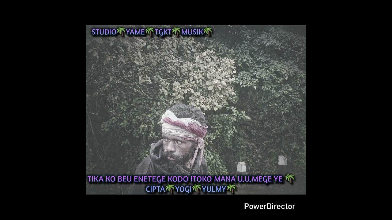 Miyoko beu Eni itoko mana UU mege ye 🌴cipta🌴YOGI🌴 YULMY 🌴 studio🌴yme🌴 Tgkt🌴musik🌴