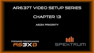 Spektrum Smart Receiver AS3X Setup Series #13 - AS3X Priority Explained